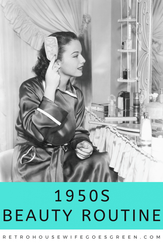 Retro woman brushing hair at vanity with text overlay 1950s beauty routine